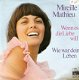 singel Mireille Mathieu - Wenn es die liebe will / wie war dein leben - 1 - Thumbnail
