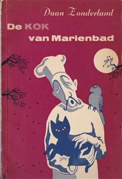 Daan Zonderland: De kok van Marienbad - 1