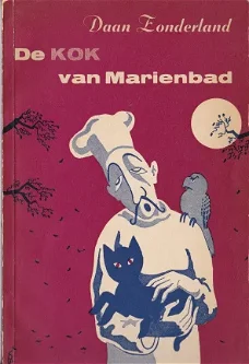 Daan Zonderland: De kok van Marienbad