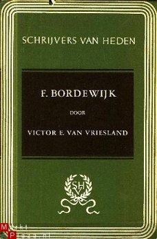 Vriesland, Victor E. van; F. Bordewijk