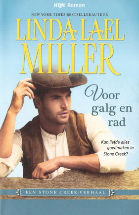 HQN roman nr 173 Linda Lael Miller met Voor galg en rad - nr. 1