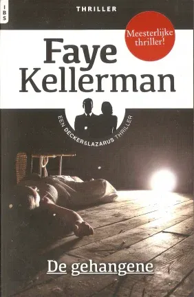 Faye Kellerman met De gehangene (IBS Thriller nr. 124) - nr. 1