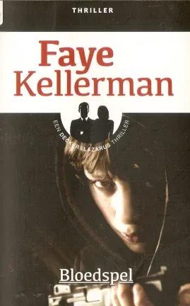 Faye Kellerman met Bloedspel (IBS Thriller nr. 134) - nr. 1