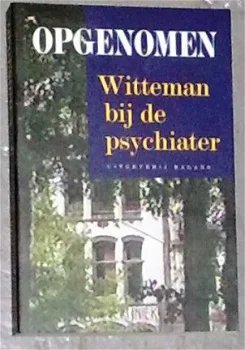 Opgenomen - Paul Witteman bij de psychiater - 0