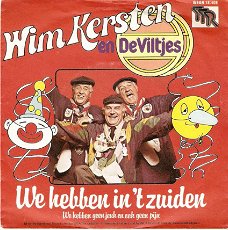 singel Wim Kersten & Viltjes - We hebben in ‘t Zuiden / we hebben geen jeuk en ook geen pijn