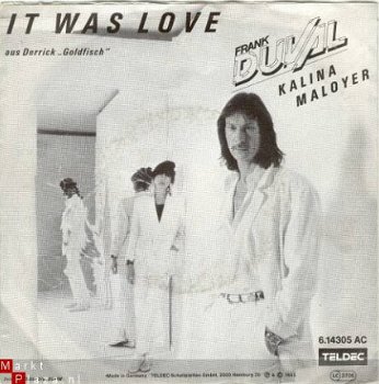 Frank Duval & Kalina Maloyer : It was love (1985) - 1