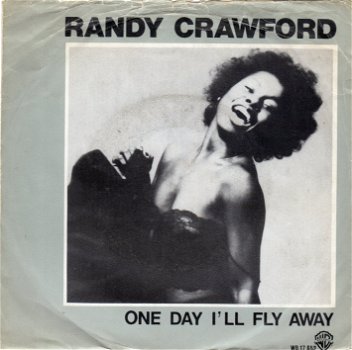 Randy Crawford : One Day I'll Fly Away (1980) - 1