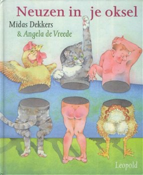 Midas Dekkers - Neuzen In Je Oksel (Hardcover/Gebonden) Kinderjury - 1