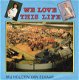 Donna Lynton En Ben Cramer ‎– We Love This Life (1988) - 1 - Thumbnail