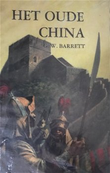 Het oude China, G.W.Barrett - 1