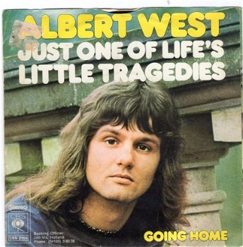 Albert West ‎: Just One Of Life's Little Tragedies (1974) - 1