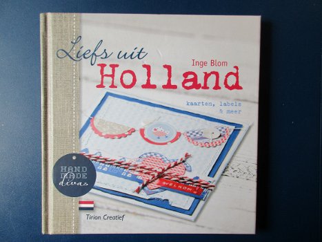 Liefs uit Holland boekje kaarten maken e.d. - 1