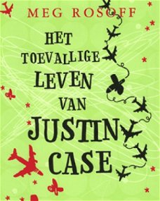 Meg Rosoff  -   Het Toevallige Leven Van Justin Case  (Hardcover/Gebonden)