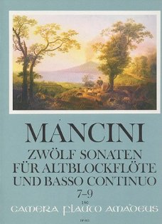 Mancini  Sonaten 7-9 Altblockflote und Basso Continuo