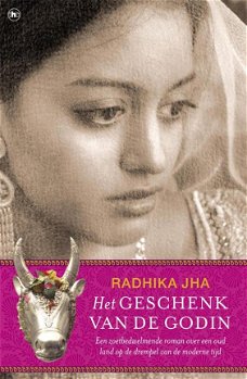 Radhika Jha  -  Het Geschenk Van De Godin