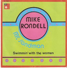 singel Mike Rondell - Mr Sandman / Swimmin’ with the women
