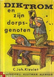 Kieviet, Joh.C; Dik Trom en zijn Dorpsgenoten