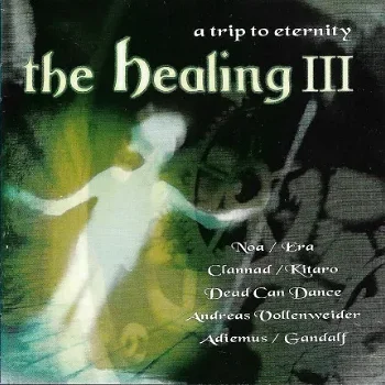 CD - The Healing III - A trip to eternity - 0