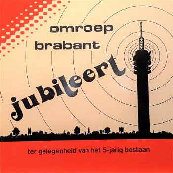 LP Omroep Brabant Jubileert - 1