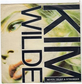 Kim Wilde : Never trust a stranger (1988) - 1