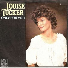 singel Louise Tucker - Only for you / Jerusalem