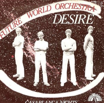 Future World orchestra - Desire / Casablanca nights - 1