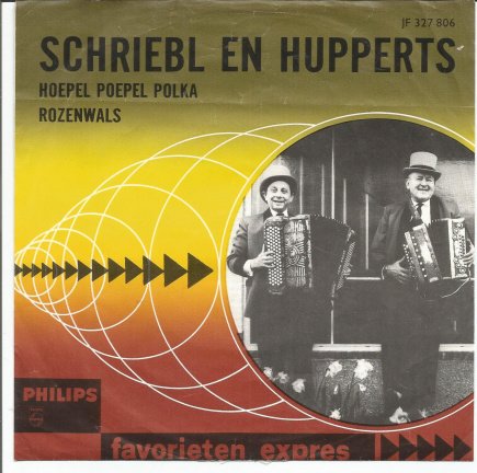 Schriebl En Hupperts – Hoepel Poepel Polka / Rozenwals (1965) - nr. 1