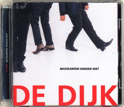 De Dijk ‎– Muzikanten Dansen Niet (CD) - 1