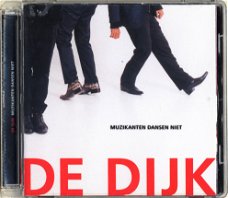 De Dijk ‎– Muzikanten Dansen Niet  (CD)