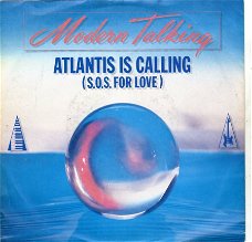 Modern Talking : Atlantis Is Calling (S.O.S. For Love) (1986)