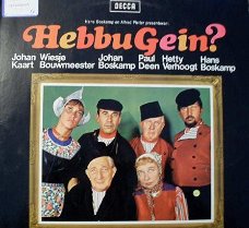 Hebbu Gein? - Johan Kaart, Wiesje Bouwmeester, Johan Boskamp