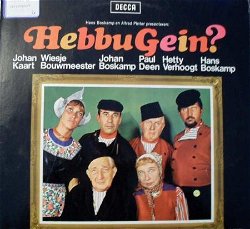 Hebbu Gein? - Johan Kaart, Wiesje Bouwmeester, Johan Boskamp