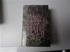 Rice, Anne : Mijn naam is Lestat