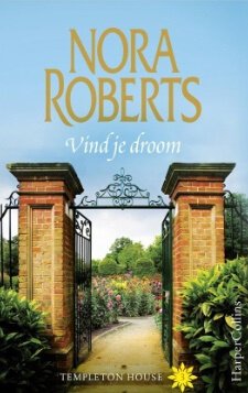 Nora Roberts - Vind Je Droom