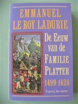 De eeuw van de familie Platter 1499-1628 - 1