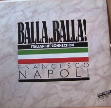 maxi singel Francesco Napoli - Balla.. balla (Italian hit )
