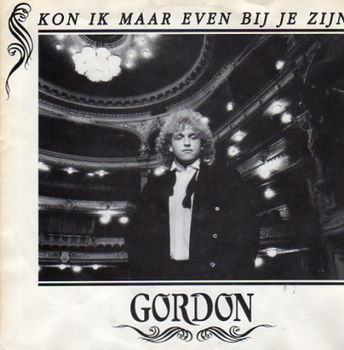 Gordon : Kon ik maar even bij je zijn (1991) - 1