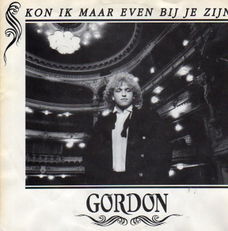 Gordon : Kon ik maar even bij je zijn (1991)