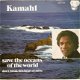 singel Kamahl - Save the oceans of the world / Don’t break this heart of mine - 1 - Thumbnail