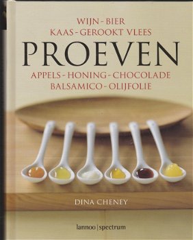 Cheney, D.- Proeven / fijnproeven met vrienden - leer je favoriete smaken kennen en beoordelen - 1