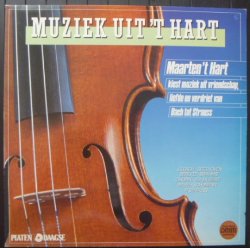 Muziek uit 't Hart - LP Maarten 't Hart kiest uit vriendschap, liefde en verdriet van Bach tot Strau