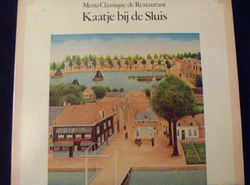 Kaatje bij de sluis - Menu Classique de Restaurant - LP