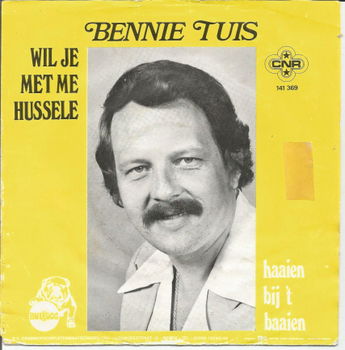 Bennie Tuis - Wil Je Met Me Hussele (1976) - 1