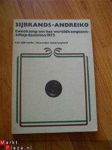 Sijbrands-Andreiko, tweekamp 1973, Sijbrands & Münninghoff