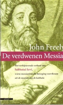 De verdwenen messias door John Freely - 1
