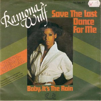 Singel Ramona Wulf - Save the last dance for me / Baby, it’s the rain - 1