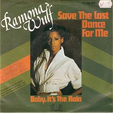 Singel Ramona Wulf - Save the last dance for me / Baby, it’s the rain