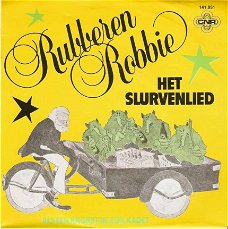 Singel Rubberen Robie - Het slurvenlied / Als een kroket in zijn kadet