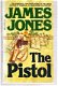 The pistol by James Jones - 1 - Thumbnail