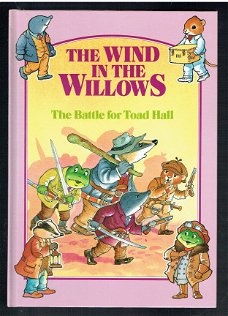 The wind in the willows: The battle for Toad Hall by McKie (engelstalig prentenboek)